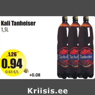 Allahindlus - Kali Tanheiser 1,5L