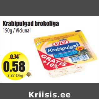 Allahindlus - Krabipulgad brokoliga 150g / Viciunai