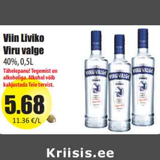 Allahindlus - Viin Liviko Viru valge 40%, 0,5L