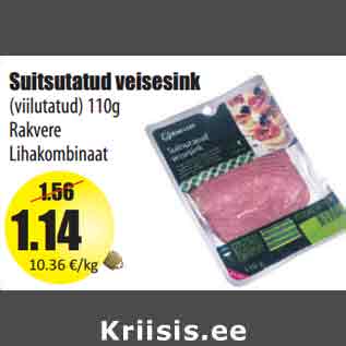 Allahindlus - Suitsutatud veisesink (viilutatud) 110g Rakvere Lihakombinaat