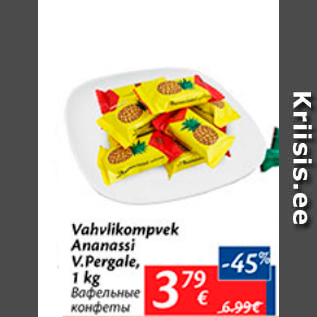 Allahindlus - Vahvlikompvek Ananassi V.Pergale, 1 kg