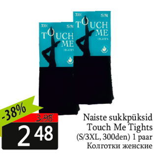 Allahindlus - Naiste sukkpüksid Touch Me Tights