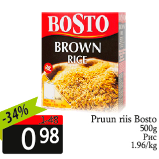 Allahindlus - Pruun riis Bosto 500g