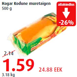 Allahindlus - Hagar Kodune muretaigen 500 g