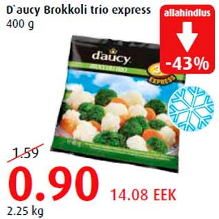 Allahindlus - D`aucy Brokkoli trio express 400 g