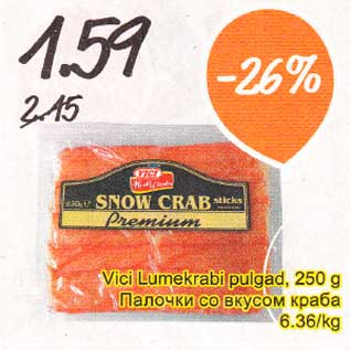 Allahindlus - Vici Lumekrabi pulgad, 250 g