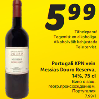 Allahindlus - Portugali KPN vein Messias Douro Reserva