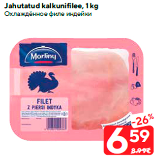 Allahindlus - Jahutatud kalkunifilee, 1 kg