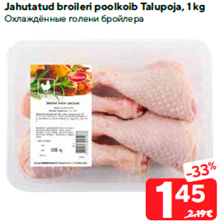 Allahindlus - Jahutatud broileri poolkoib Talupoja, 1 kg