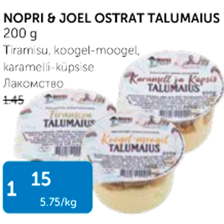 Allahindlus - NOPRI & JOEL OSTRAT TALUMAIUS 200 G