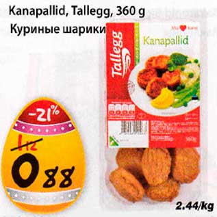 Allahindlus - Kanapallid, Tallegg, 360 g