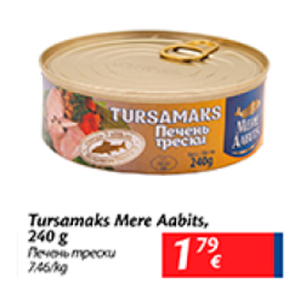 Allahindlus - Tursamaks Mere Aabits, 240 g