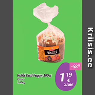 Allahindlus - Kulitš Eesti Pagar, 300 g