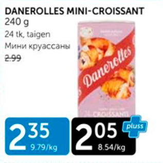 Allahindlus - DANEROLLES MINI-CROISSANT 240 G