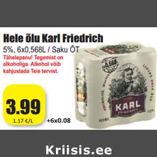 Allahindlus - Hele õlu Karl Friedrich 5%, 6x0,568L / Saku ÕT