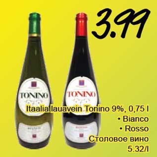 Allahindlus - Itaalia lauavein Tonino 9%, 0,75 l • Bianco • Rosso