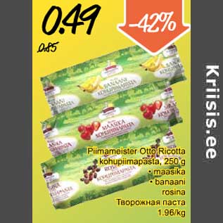 Allahindlus - Piimameister Otto Ricotta kohupiimapasta, 250 g • maasika • banaani rosina