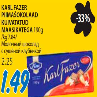 Allahindlus - Karl Fazer piimašokolaad kuivatatud maasikatega