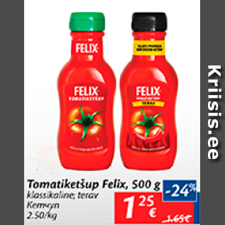 Allahindlus - Tomatiketšup Felix, 500 g