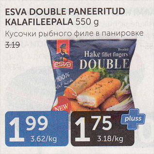 Allahindlus - ESVA DOUBLE PANEERITUD KALAFILEEPALA 550 G