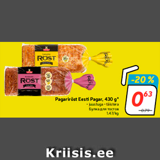 Allahindlus - Pagariröst Eesti Pagar, 430 g*