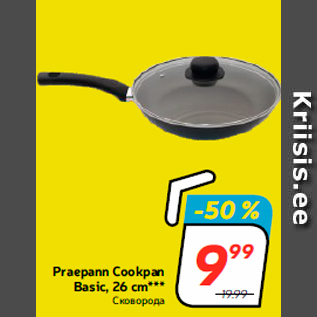 Allahindlus - Praepann Cookpan Basic, 26 cm***