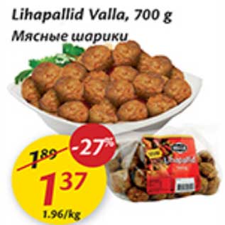 Allahindlus - Lihapallid Valla, 700 g