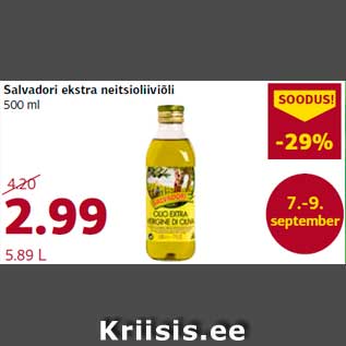 Allahindlus - Salvadori ekstra neitsioliiviõli 500 ml