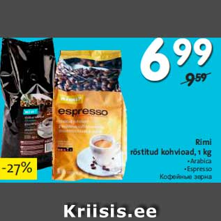 Allahindlus - Rimi röstitud kohvioad, 1 kg