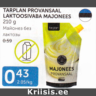 Allahindlus - TARPLAN PROVANSAAL LAKTOOSIVABA MAJONEES 210 G