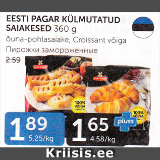 Allahindlus - EESTI PAGAR KÜLMUTATUD SAIAKESED 360 G