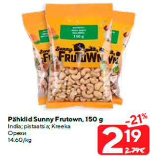 Allahindlus - Pähklid Sunny Frutown, 150 g