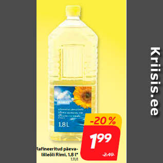 Allahindlus - Rafineeritud pӓevalilleõli Rimi, 1,8 l*