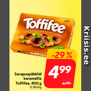 Allahindlus - Sarapuupähklid karamellis Toffifee, 400 g