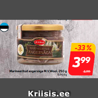 Allahindlus - Marineeritud angersäga M.V.Wool, 250 g