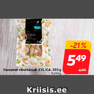 Allahindlus - Vannamei viburhännak XXL ICA, 350 g