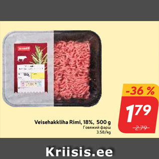 Allahindlus - Veisehakkliha Rimi, 18%, 500 g