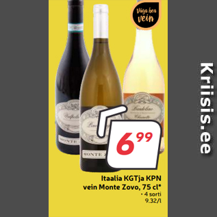 Allahindlus - Itaalia KGTja KPN vein Monte Zovo, 75 cl*