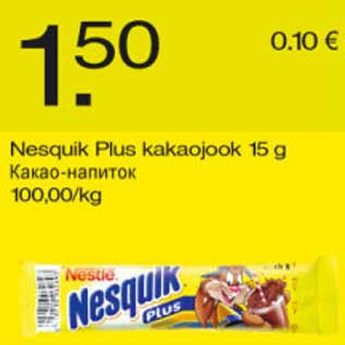 Allahindlus - Nesquik Plus kakaojook