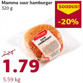 Allahindlus - Mamma suur hamburger 320 g