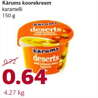 Allahindlus - Kàrums koorekreem karamelli 150 g