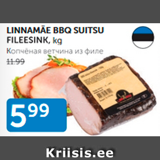 Allahindlus - LINNAMÄE BBQ SUITSU FILEESINK, kg