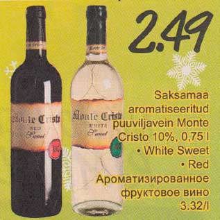 Allahindlus - Saksamaa aromatiseeritud puuviljavein Monte Сristо 10%, 0,75 l .White Sweet .Red