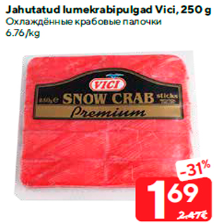 Allahindlus - Jahutatud lumekrabipulgad Vici, 250 g