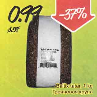 Allahindlus - Baltix tatar, 1 kg