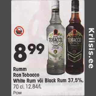 Allahindlus - Rumm Ron Tobacco White Rum või Black Rum 37,5%, 70 cl,