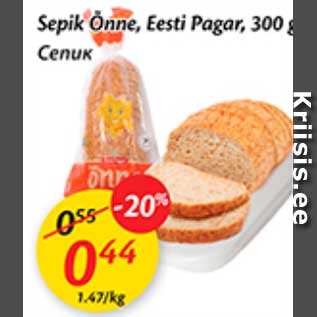 Allahindlus - Sepik Õnne, Eesti Pagar, 300 g