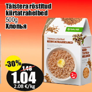 Allahindlus - Täistera röstitud kiirtatrahelbed 500g