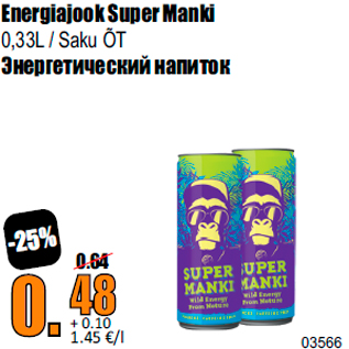 Allahindlus - Energiajook Super Manki