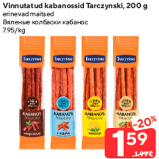 Allahindlus - Vinnutatud kabanossid Tarczynski, 200 g